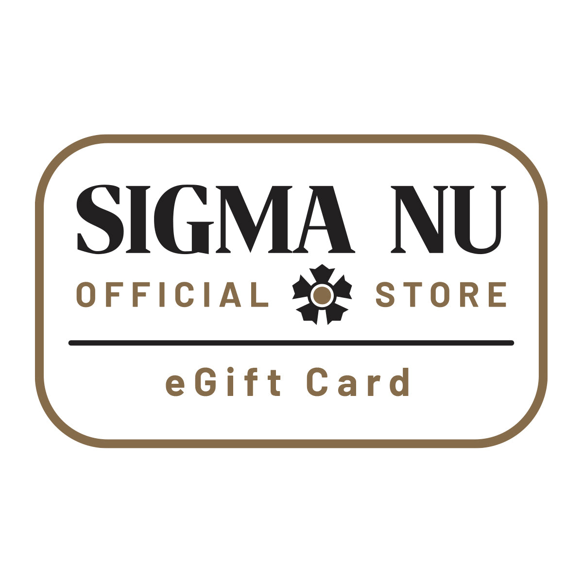 Sigma Nu Official Store eGift Card