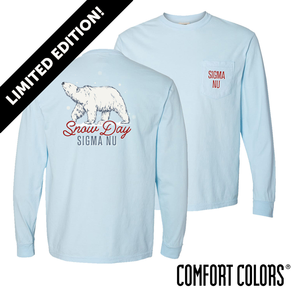 Sigma Nu Snow Day Long Sleeve Pocket Tee