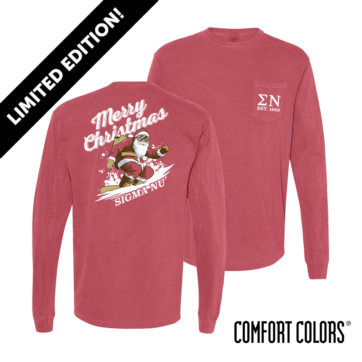 New! Sigma Nu Holiday Shredding Santa Long Sleeve Tee
