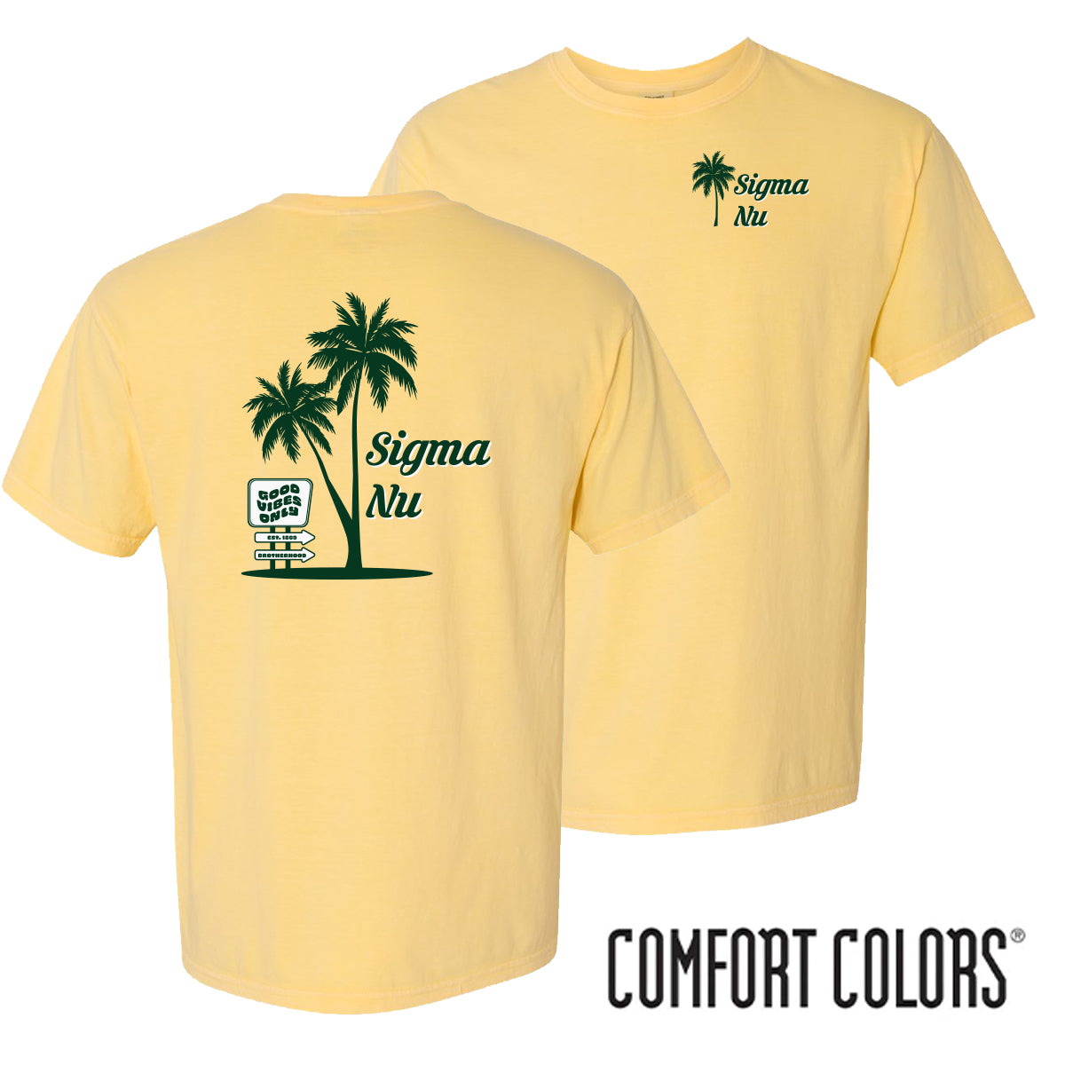 Sigma Nu Comfort Colors Good Vibes Palm Tree Tee